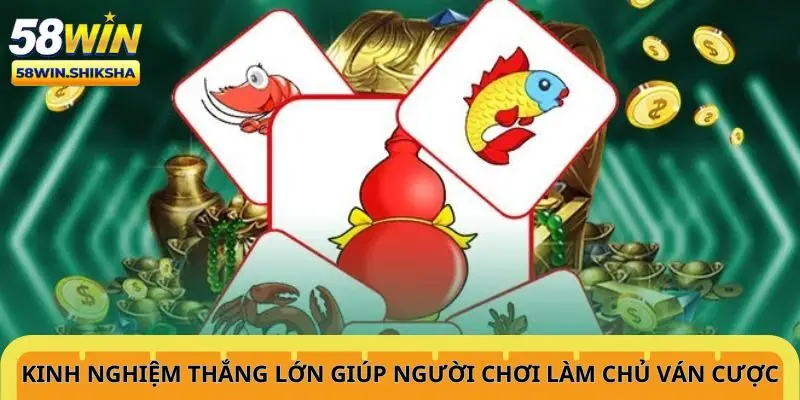 kinh-nghiem-thang-lon-giup-nguoi-choi-lam-chu-van-cuoc