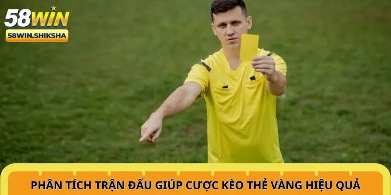 phan-tich-tran-dau-giup-cuoc-keo-the-vang-hieu-qua